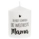 Kerze Spruch, Beste Mama, 6 x 8 cm